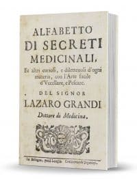 Alfabetto di Secreti Medicinali, et Altri Curiosi, e Diletteuoli d'Ogni Materia, con l'Arte Facile d'Uccellare, e Pescare by Lazaro Grandi PDF