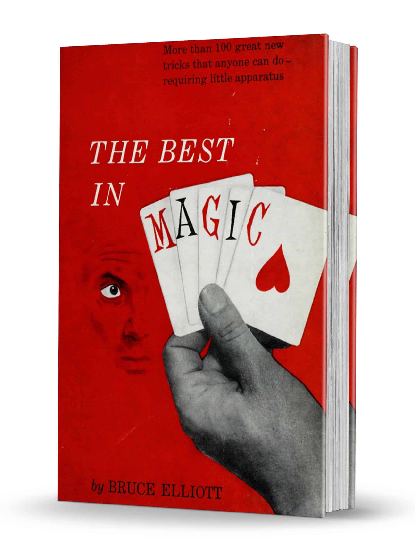The Best in Magic by Bruce Elliott - Conjuring Arts
