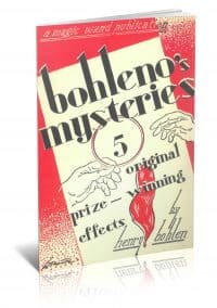 Bohleno's Five Original Performance-Proven Mysteries by Henry Bohlen PDF