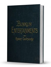 Bunkum Entertainments by Robert Ganthony PDF