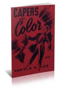 Capers with Color by Harold R. Rice  PDF