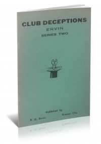 Club Deceptions Series Two by E. G. Ervin