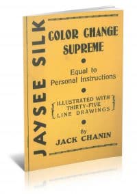 Jaysee Silk Color Change Supreme by Jack Chanin PDF