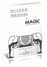 Modern Miracles in Magic by Richard W. G. Van Ray PDF