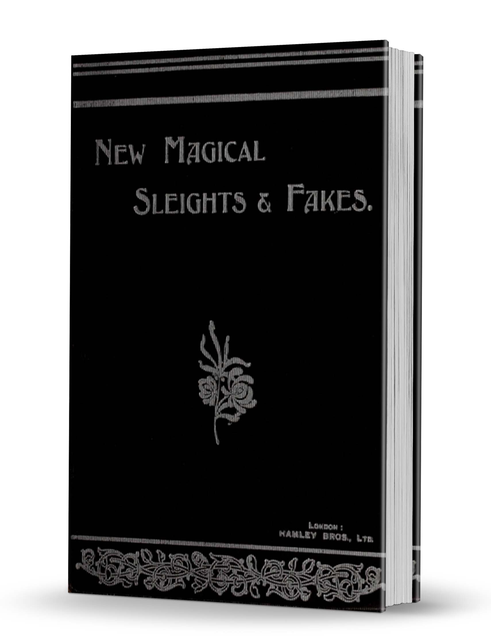 New Magical Sleights & Fakes PDF