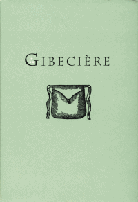 Gibecière 2, Summer 2006, Vol. 1, No. 2