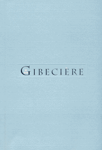 Gibecière 7, Winter 2009, Vol. 4, No. 1