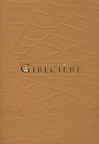 Gibecière 11, Winter 2011, Vol. 6, No. 1