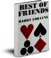 Best of Friends Volume 1 by Harry Lorayne PDF