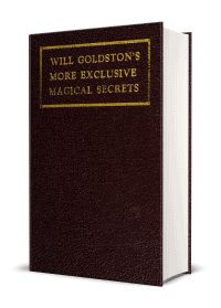 PDF - More Exclusive Magical Secrets by Will Goldston