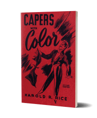 PDF - Capers with Color by Harold R. Rice