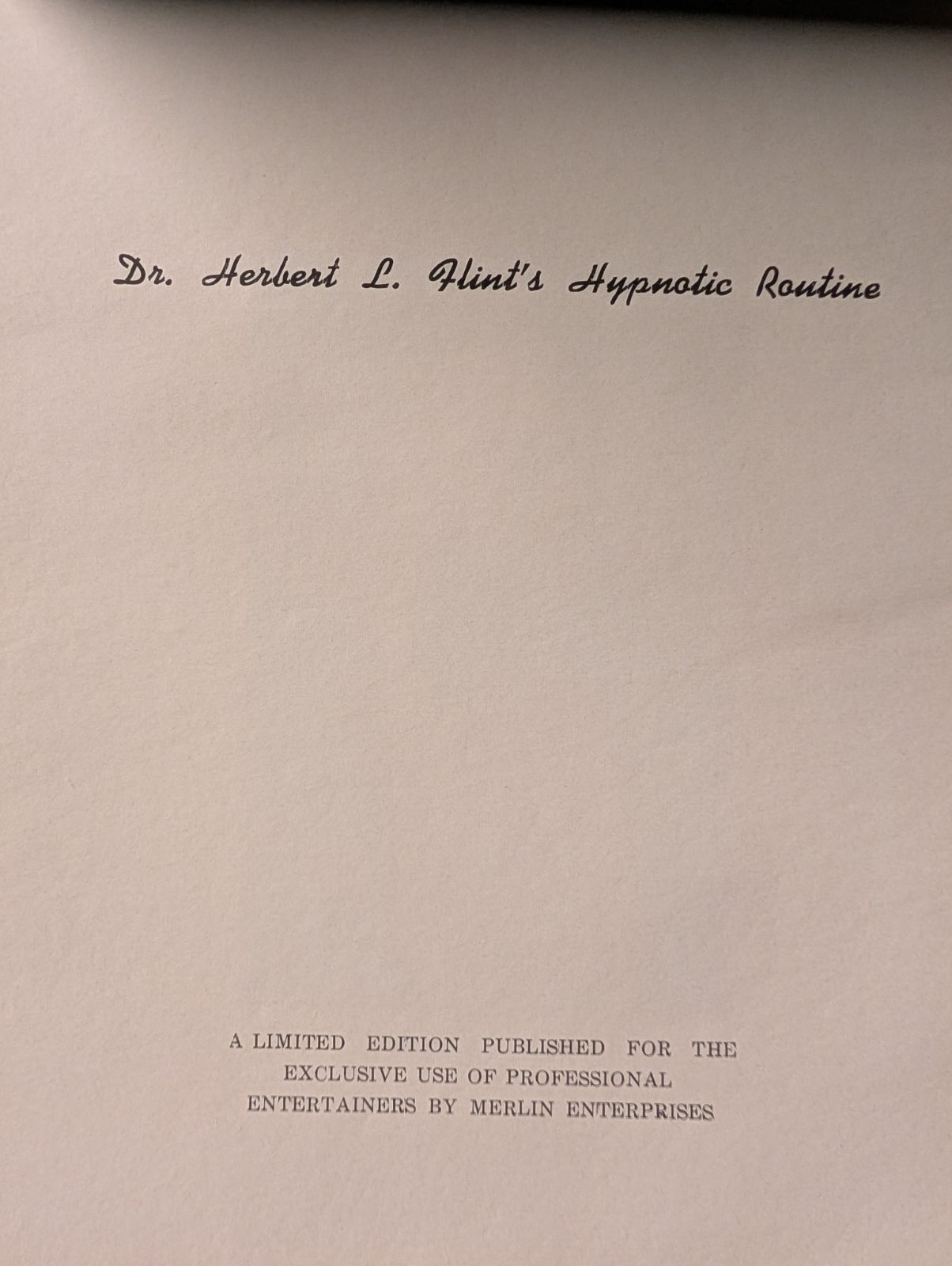 Dr. Herbert L. Flint's Hypnotic Routine - Image 2